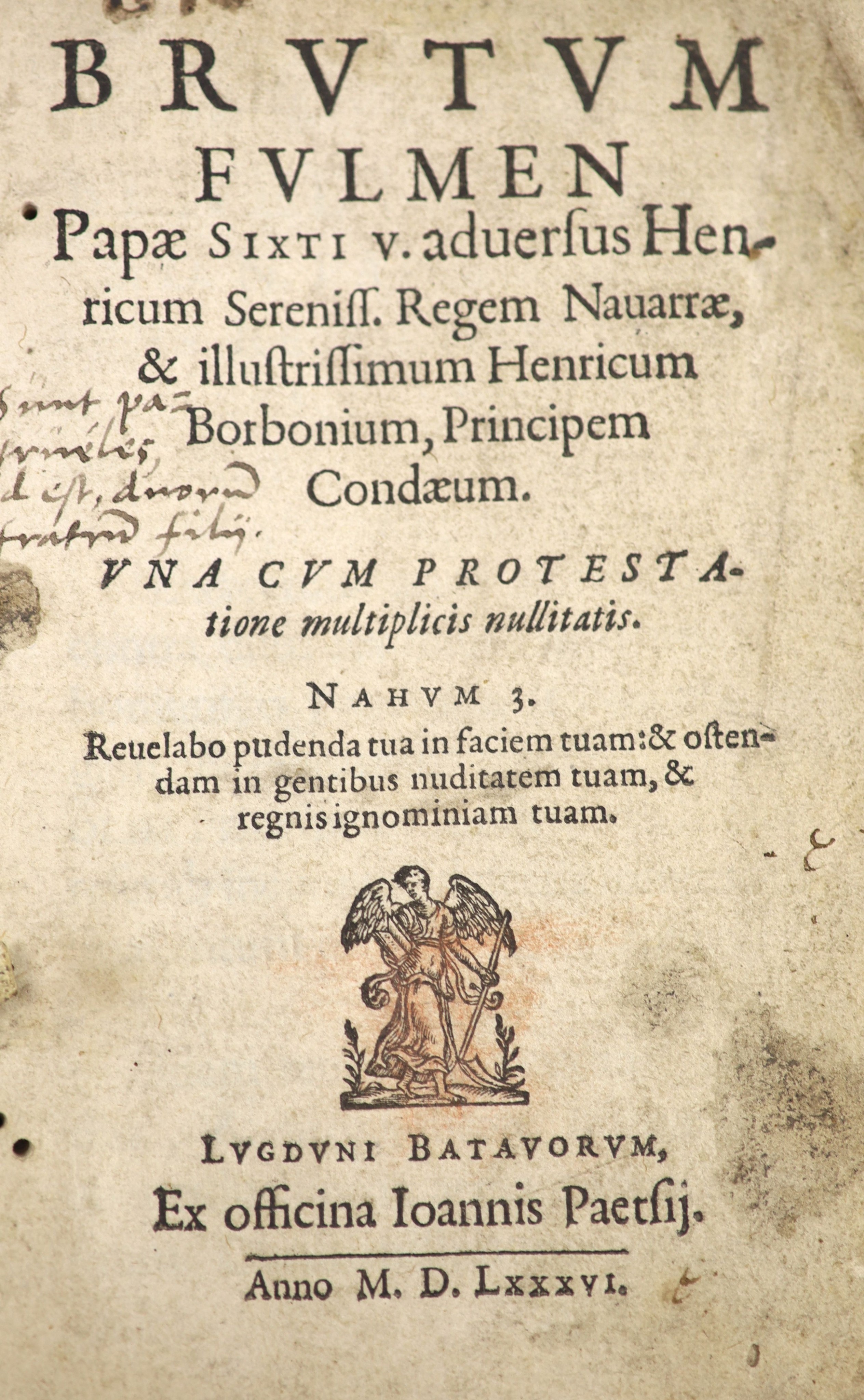 Hotman, Francois. Brutum Fulmen. Papae Sixti V. adversus Henricum Sereniss. Regem Navarrae, and Illustrissimum Henricum Borbonium ...